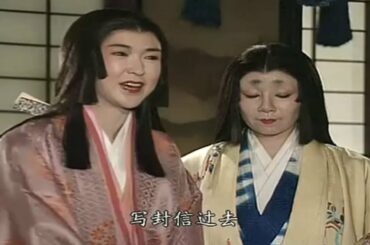 NHK大河ドラマ 武田信玄 第21話