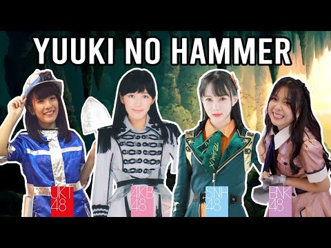 【Yuuki no Hammer ⚒️】AKB48 | JKT48 | SNH48 | BNK48 【Yuuki no Hammer ⚒️】AKB48 | JKT48 | SNH48 | BNK48