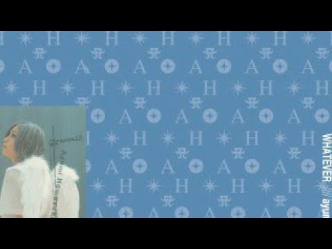 浜崎あゆみ / WHATEVER 浜崎あゆみ / WHATEVER