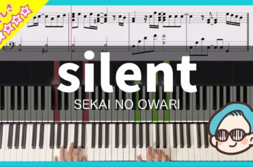 【楽譜】ピアノソロで弾くセカオワ - silent ｢この恋あたためますか｣主題歌