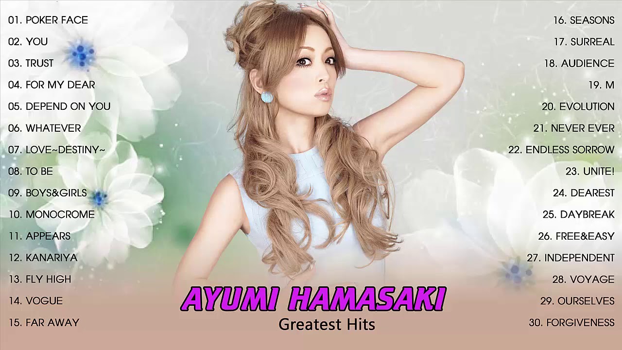 Ayumi Hamasaki ( 浜崎あゆみ) Greatest Hits 2021 - Best 30 Songs Of Ayu