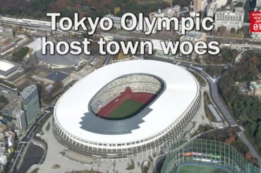 Tokyo Olympic host town woes
