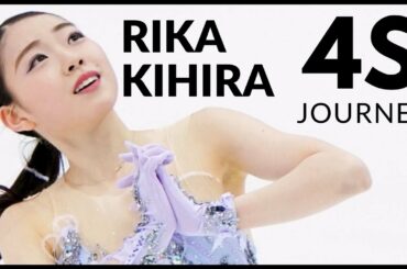 RIKA KIHIRA'S QUAD SALCHOW (4S) JOURNEY