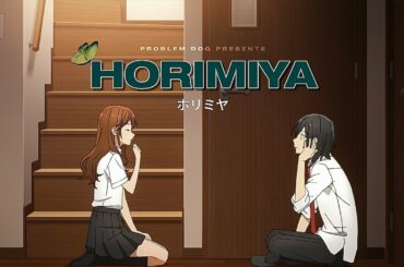 H o r i m i y a  (ホリミヤ)