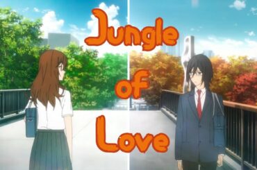 Horimiya [AMV] - Jungle Of Love || ホリミヤ || Anime Freezia