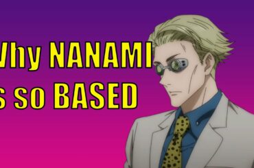 The Story Of Nanami Kento | Jujutsu Kaisen