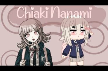 Chiaki Nanami (idk lol)