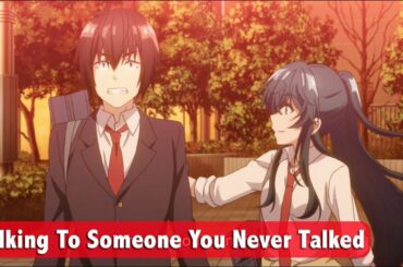 Tomozaki Talked With Izumi and Nanami - Jaku-Chara Tomozaki kun Episode 2