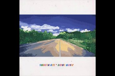 Smooth Ace - 雨は降りそそぐ