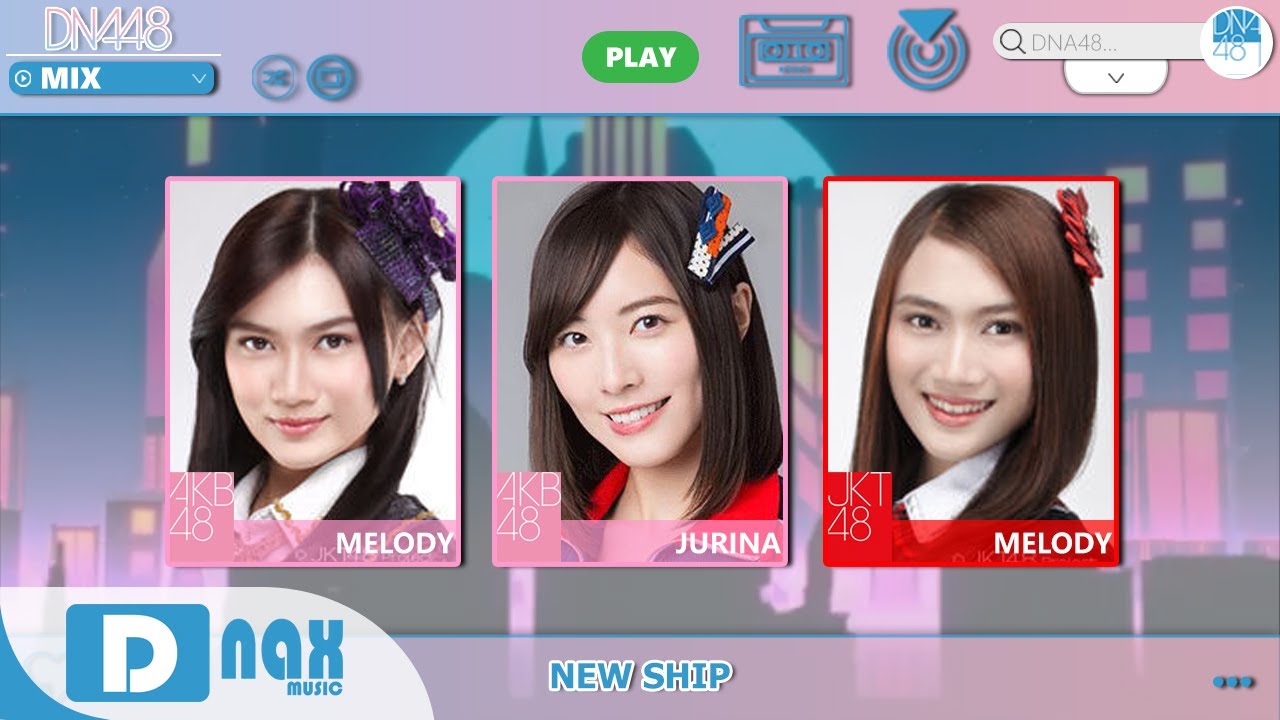New Ship – AKB48 / JKT48 | Mix New Ship - AKB48 / JKT48 | Mix