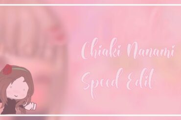 Chiaki Nanami||Speed Edit||Danganronpa||Gacha Club||(Remake)