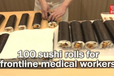 Tokyo sushi shop delivers 100 sushi rolls to frontline medical workers
