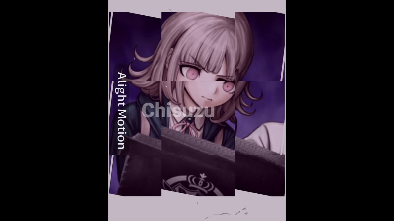 Chiaki Nanami Edit (Yes I’m back!)