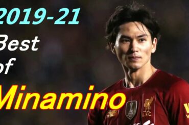 『いざセインツへ』南野拓実 リヴァプールでの軌跡 Takumi Minamino 2019-21 Super Taki Skills.