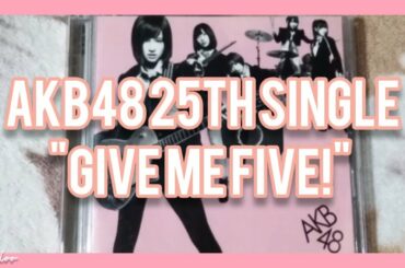 AKB48 25th Single - Give Me Five!