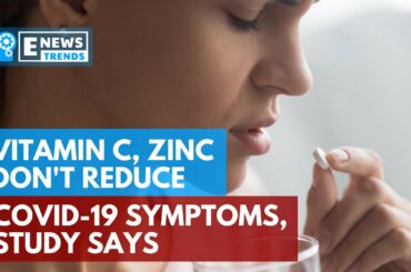 Vitamin C, Zinc Don't Reduce COVID-19 Symptoms, Study Says