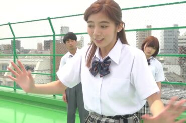 【池田 エライザ　加弥乃　出演！】夏休みなんかいらない　"Who Needs Summer Vacation"　#2 [池田エライザ]