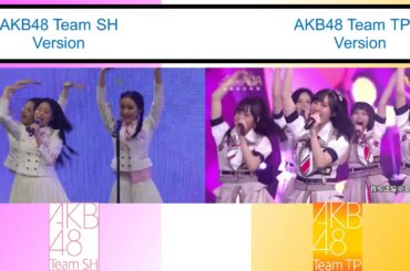 AKB48 Team SH & AKB48 Team TP - Heavy Rotation - Comparison
