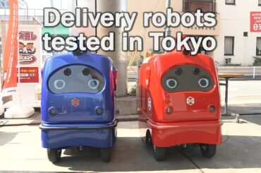 Delivery robots tested in Tokyo