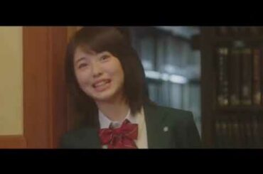 浜辺美波「君の膵臓をたべたい　ダイジェスト」