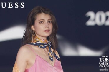 GUESS｜第32回 マイナビ 東京ガールズコレクション 2021 SPRING/SUMMER