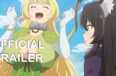 How Not to Summon a Demon Lord Ω : Season 2 : Official Trailer
