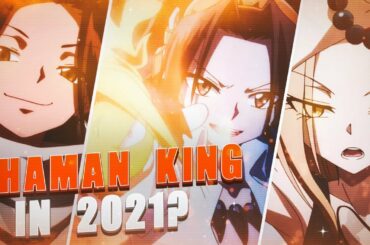 Why You Should Watch The Shaman King 2021 Anime!
