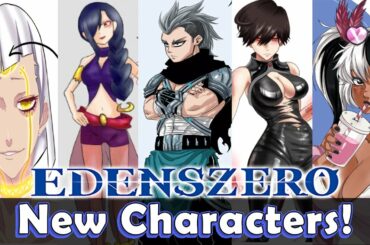Edens Zero News - Chapter 130 New Manga Characters
