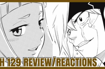 CR: Eden's Zero Ch 129 Reactions| A CHILD'S TEARS, KLEENE IS BETTER THAN EVER