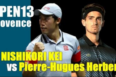【テニス-ライブ】【錦織圭 vs P.H.エルベール】 生放送  2021オープン13 1回戦