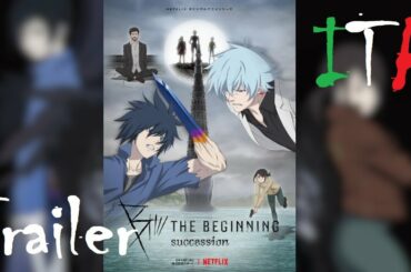 B: The Beginning: Succession (2021) - Official Trailer -  Stagione 2 - ITA