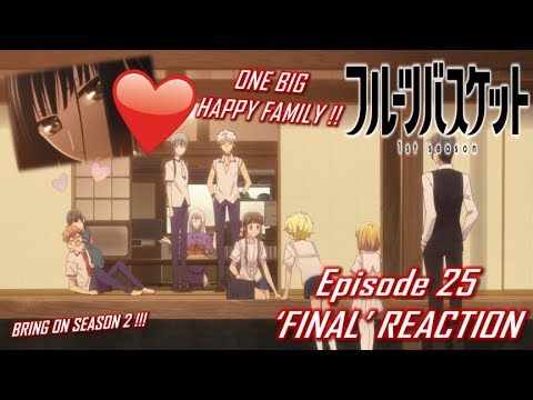 LOVE THIS ANIME || Fruits Basket (2019) Episode 25 ‘FINAL’ REACTION & ‘SEASON 1' REVIEW [フルーツバスケット]