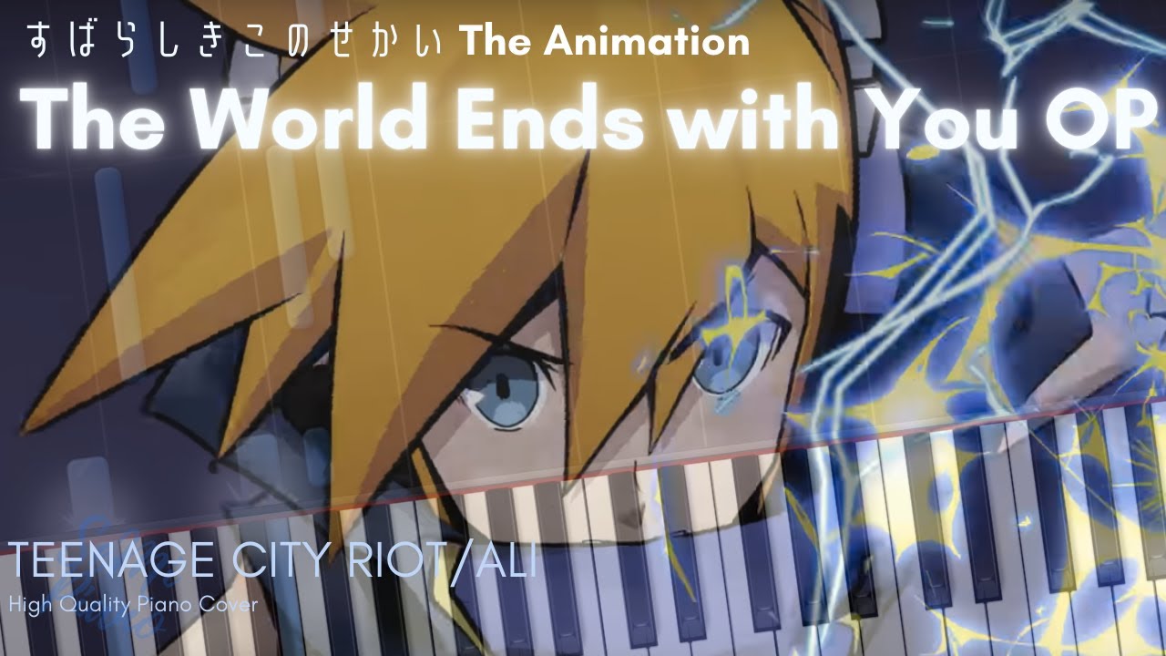 The World Ends with You The Animation OP - TEENAGE CITY RIOT [Piano Cover] (Synthesia)すばらしきこのせかい