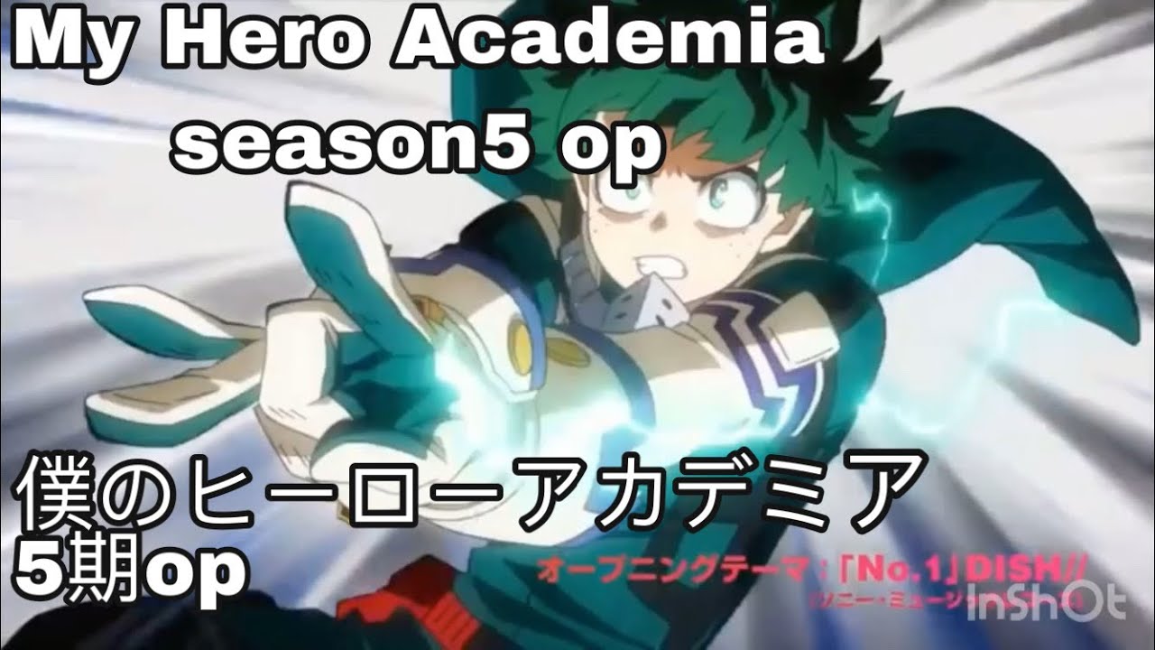 僕のヒーローアカデミア5期op my hero academia season5 op 僕のヒーローアカデミア5期op my hero academia season5 op