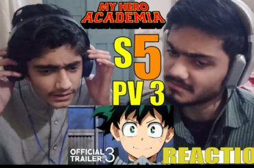 My Hero Academia Season 5 PV 3/Trailer 3 Reaction [僕のヒーローアカデミア 5期PV第3弾]