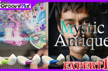 Mystic Antique(EXPERT13)PFC手元【D4DJグルミク】
