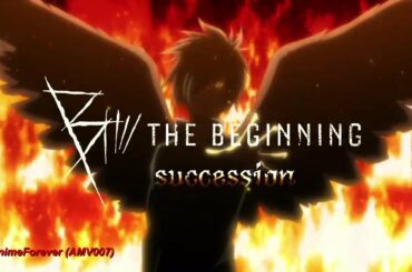 B: The Beginning Succession OPENING