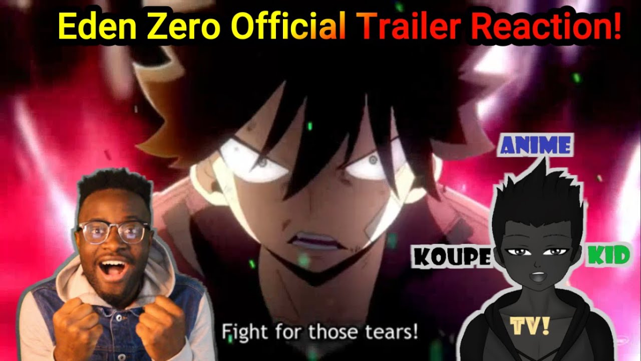 Eden Zero Official Trailer Reaction! English Subbed! Eden Zero Official Trailer Reaction! English Subbed!