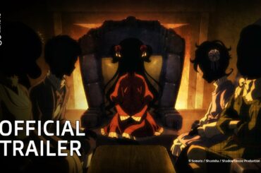 Shadows House | Official Trailer - New PV