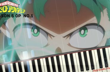 MY HERO ACADEMIA Season 5 OP No. 1 - DISH// [Piano Cover] [Synthesia] (C=528Hz) 僕のヒーローアカデミア 5期