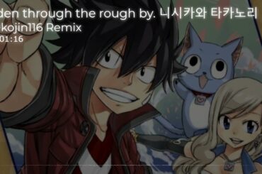 ✨「Nightcore」Eden through the rough by Takanori Nishikawa  - Nekojin116 remix