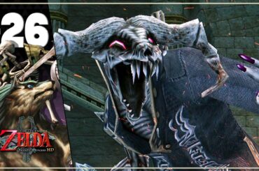 【ゼルダの伝説】トワイライトプリンセス - Part.26 -【実況プレイ】
