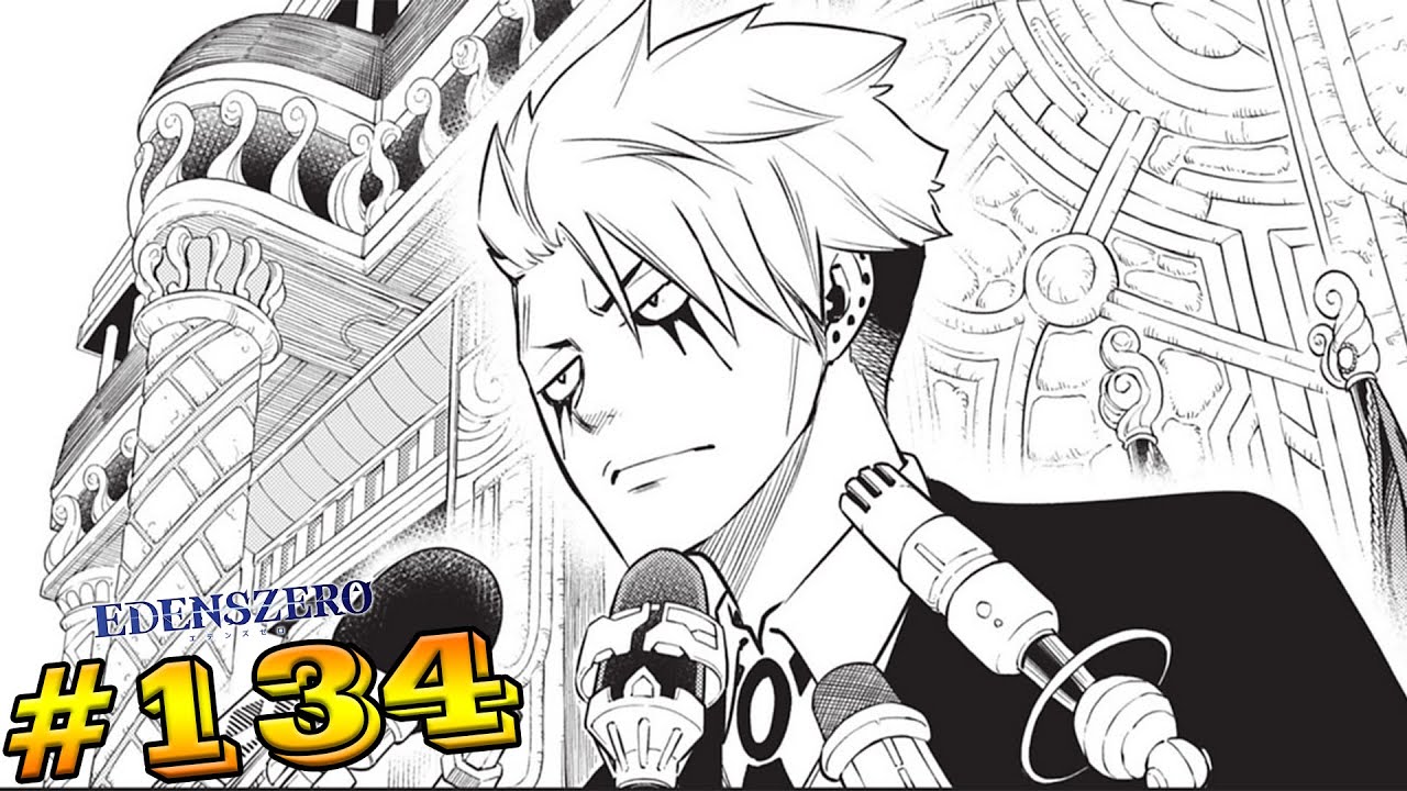 [RÉACTION] CHAPITRE 134 - EDENS ZERO