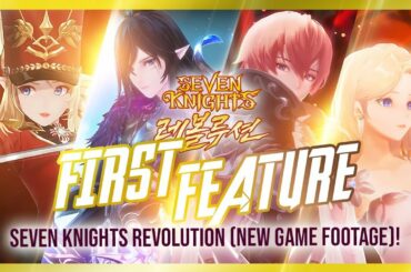 SEVEN KNIGHTS REVOLUTION REVEALED!!! ~Is that...CLAUDIA?!~
