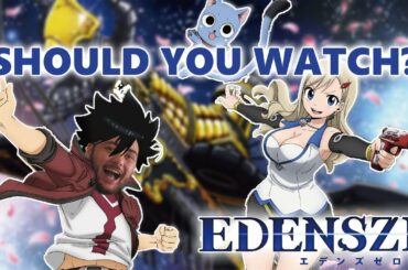 Should You Watch Edens Zero?