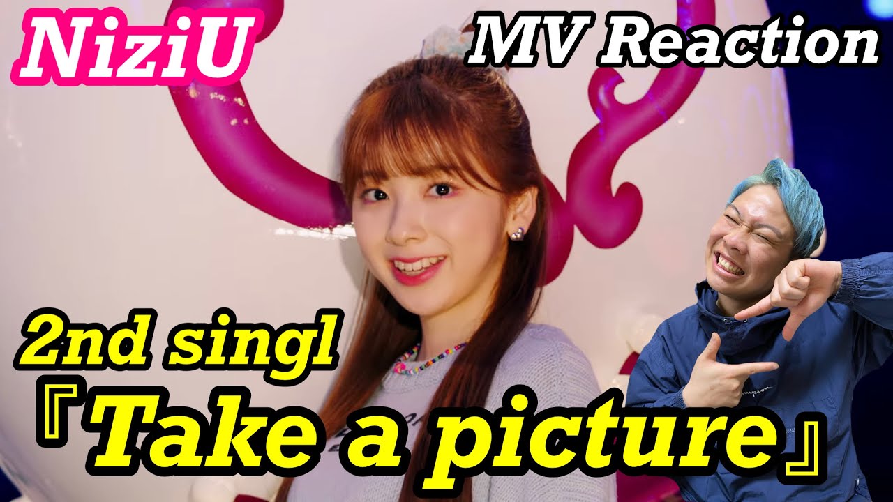 NiziU新曲 “Take a picture” MV 感無量すぎて言葉出ず。最高すぎた。【Reaction】 NiziU新曲 “Take a picture” MV 感無量すぎて言葉出ず。最高すぎた。【Reaction】