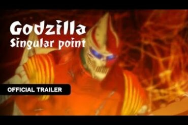 Godzilla Singular Point | Official Trailer