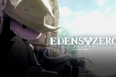 TVアニメ「EDENS ZERO」OPテーマ「Eden through the rough」西川 貴教