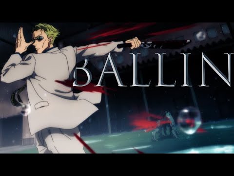 Kento Nanami Edit - Ballin