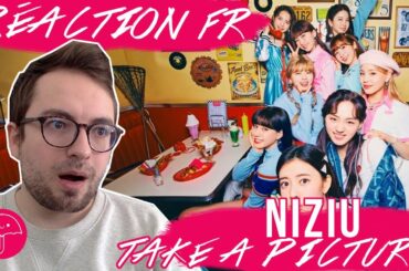 "Take A Picture" de NIZIU / KPOP RÉACTION FR
